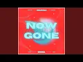 Download Lagu Now You're Gone