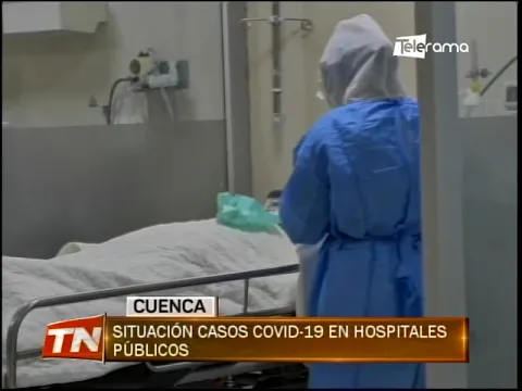 Situación casos covid-19 en hospitales públicos