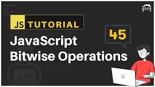 JavaScript Tutorial Bitwise Operators Operations