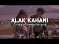 Lagu Alak kahani || Lyrics • First din koishe Hi, Hello kineka ase || An original Nagamese love song