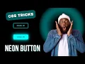 How to Create a Realistic Neon Glow Button Using Only HTML CSS 100 Pure CSS Magic