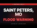 Flood Warning Saint Peters MO Weather Alert