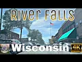 River Falls Wisconsin - City Tour Drive Thru