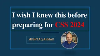 سی ایس ایس 2024 کی تیاری کیسے کی جائے Make Brief Of The 5 Essays At The End Of The Video 