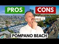 Pompano Beach Florida Explained Pros and Cons of Living in Pompano Beach
