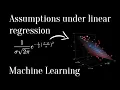 L-5 Assumptions behind Linear Regression Data Science AI Machine Learning