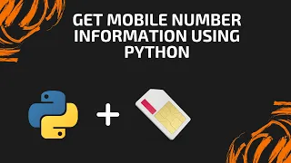 PYTHON GET PHONE NUMBER INFORMATION