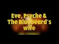 Download Lagu Eve, Psyche \u0026 The Bluebeard’s wife [MALE AI COVER]