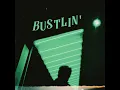 Bustlin