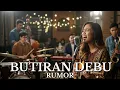 Download Lagu Butiran Debu - Rumor (Orchestra Cover) | Safira Official