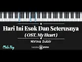 Download Lagu Hari Ini Esok dan Seterusnya (OST. My Heart) - Nirina Zubir (KARAOKE PIANO - MALE KEY)
