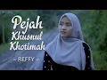 Download Lagu Pejah Khusnul Khotimah - Rijal Vertizone (Reffy Cover)