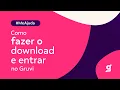 Lagu Como fazer o download e entrar no Gruvi?