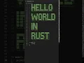 Hello World in Rust
