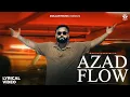 Download Lagu Azad Flow (Lyrical Video) RP Singh | Azad Khanda Kheri | Patla Sa Chora | New Haryanvi song 2024