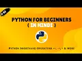 Py 42 Python Shorthand Operators - More Python for Beginners in Hindi