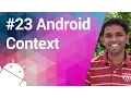 Android Tutorial 23 - What s a Context