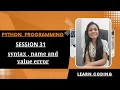 syntax name and value error SESSION 31 - Python Programming for beginners