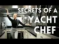 Secrets of a Yacht Chef - skills salary and snacking all day