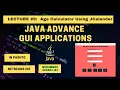 Java Advance GUI Applications Lecture 9 Age Calculator jCalender CSE Pashto Language