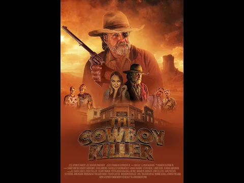The Cowboy Killer (2025) Theatrical Film Trailer