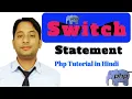 Switch Statement in PHP Hindi PHP Switch Case Statement in Hindi PHP Tutorial 2020 MsirG