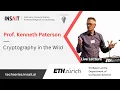 INSAIT Tech Series Prof Kenneth Paterson - Cryptography in the Wild