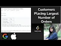 LeetCode SQL Easy - 586 Customer Placing the Largest Number of Orders