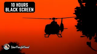 Night HELICOPTER Flight Sound Interior HELICOPTER Ambience 10 Hours White Noise Black Screen 