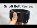 Grip6 Minimalist Belt Review