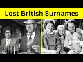 20 Forgotten British Surnames You Never Hear Today