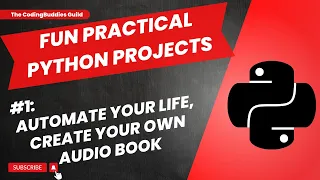 Fun Practical Python Projects 1 Automate Daily Tasks Text to Speech