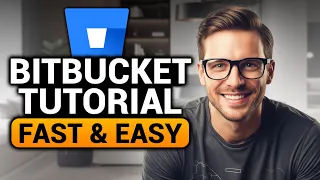 Bitbucket Tutorial BEST FULL GUIDE NO Yapping To The Point FAST EASY
