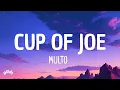 Download Lagu Multo - Cup of Joe (Lyrics)