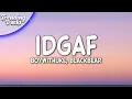 Download Lagu BoyWithUke, blackbear - IDGAF (Clean - Lyrics)
