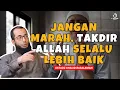 Download Lagu IKHLAS MENERIMA TAKDIR ALLAH SWT - UST. KHALID BASALAMAH