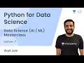 Data Science AI ML Masterclass L 7 Python for Data Science Arpit Jain