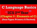 Data types in C language ICS Computer Science Lectures 12th Class Computer C language Chapter 9
