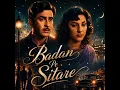 Badan Pe Sitare Lapete Huye (Remastered)
