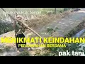 JELAJAH ALAM..!! MENIKMATI PANORAMA ALAM DESA PENGGARUTAN BERSAMA PAK TANI..!!