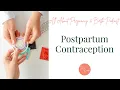 Ep 114 Postpartum Contraception