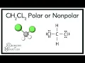 Is CH2Cl2 Polar or Nonpolar Dichloromethane