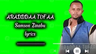 ARRADAA TUFAA By Samson Zinabuu Oromo Music 