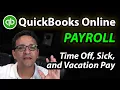 QuickBooks Online Payroll Tracking Vacation Sick and Paid Time Off