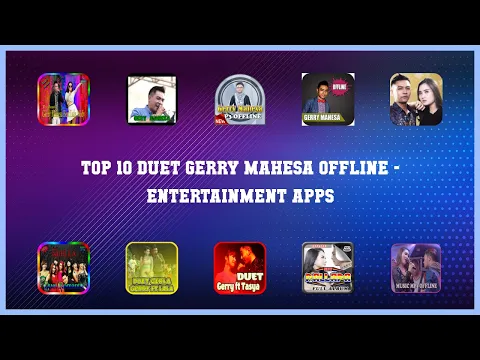 Download MP3 Top 10 Duet Gerry Mahesa Offline Android Apps