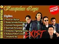 Download Lagu kumpulan lagu EXIST  lagu malaysia  mencari alasan,rindu serindu rindunya