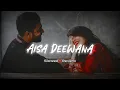 Aisa Deewana Hua Hai Ye Dil | Slowed \u0026 Reverb | Sonu Nigam Bollywood Song #lofimusic #lofi #90s