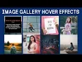 How To Make Image Gallery Hover Effects Using HTML CSS Image Hover Effects HTML CSS Tutorial