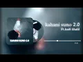 Download Lagu Kahani Suno 2.0 ( Ft.kaifi khalil ) || Music City #kaifikhalil