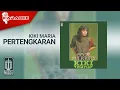 Download Lagu Kiki Maria - Pertengkaran (Official Karaoke Video)